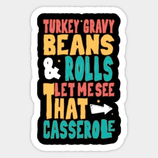 Turkey Gravy Beans And Rolls Let Me See That Casserole Thanksgiving Sticker